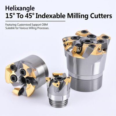 Helixangle 15° To 45° Indexable Milling Cutters Featuring Customized Support OBM Suitable for Various Milling Processes
